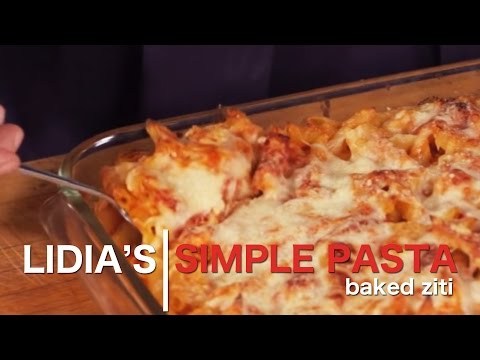 Simple Pastas: Baked Ziti Simple Pastas: Baked Ziti