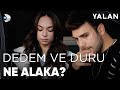 Tuna'nın Dedesinin Duru İle Bağlantısı Ne? - Yalan 25. Bölüm