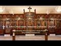 St. John Chrysostom Albanian Orthodox Church - May 1, 2022