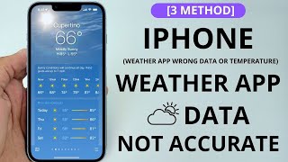 iPhone Weather App Not Accurate - FIXED