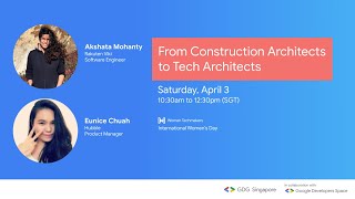 GDG Singapore: From Construction Architects to Tech Architects