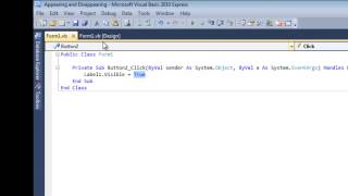 [Visual Basics 2010] Tutorial 5 - Appearing and Disappearing
