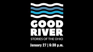 Good River, Stories of the Ohio