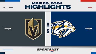 NHL Highlights | Golden Knights vs. Predators - March 26, 2024