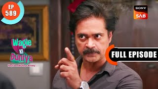 Manoj Ka Temper - Wagle Ki Duniya - Ep 589 - Full Episode - 18 Feb 2023