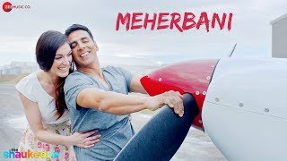 Meherbani - Full Audio | The Shaukeens | Akshay Kumar | Arko