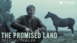 The Promised Land -  Trailer | Starring Mads Mikkelsen | Directed by Nikolaj Arc