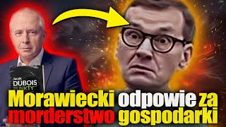 Morawiecki odpowie za morderstwo gospodarki. Mec. Jacek Dubois o wygranym pozwie przedsiębiorców