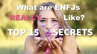 What are ENFJ's Really Like? [Top 15 Secrets Revealed]