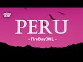 Fireboy DML -  Peru  ( Lyrics )