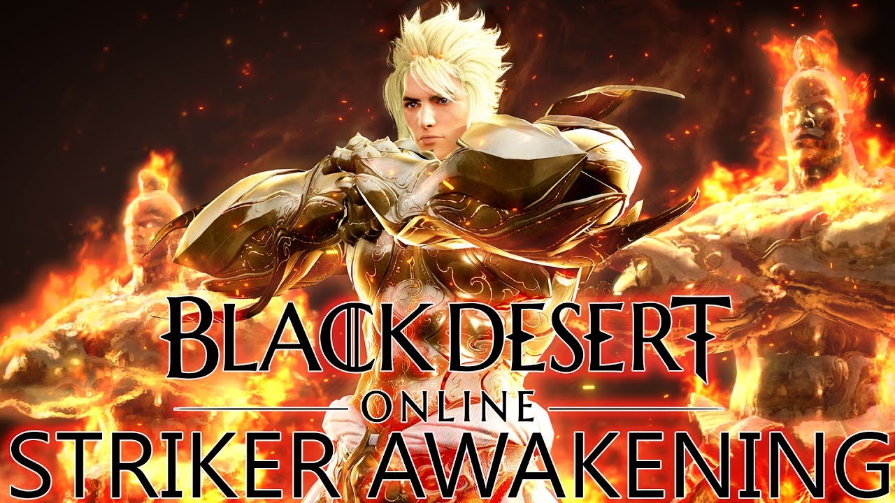 Black Desert Online Striker Awakening Trailer - YouTube