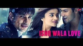 Ishq Wala Love whatsapp status video | Student of the year | Varun Dhawan, Alia Bhatt, Siddharth