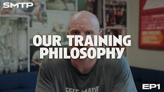 Our Training Philosophy | How We Program, Ep. 1