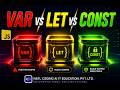 JavaScript var, let, and const Explained Simply!