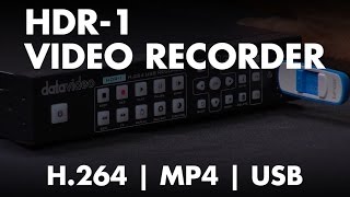 Introducing: Datavideo HDR-1 H.264 MP4 Video Recorder with HDMI Input
