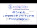 GEDmatch Uno a Varios Version Original