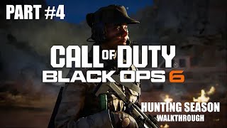 Call of Duty Black Ops 6: Hunting Season (Walkthrough) Part 4