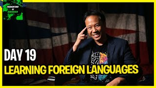 Day 19 - Learning Foreign Languages|Unleash Your Superbrain | Jim Kwik