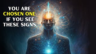 9 Signs You Are a Chosen One | All Chosen One's Must Watch This | Real Enlightenment