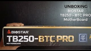 TB250-BTC PRO Mining Motherboard UNBOXING