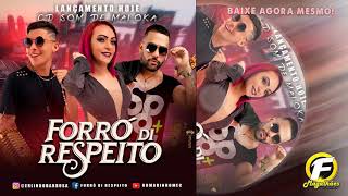 FORRÓ DI RESPEITO - SOM DE MALOCA - 2K20 - Atualizando....
