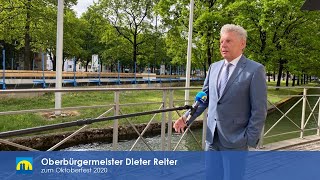 Oberbürgermeister Dieter Reiter: Oktoberfest 2020 fällt aus