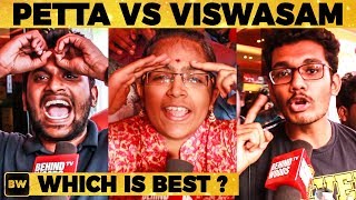 Viswasam or Petta: Which is Best? | Public Opinion | Rajinikanth | Ajith | Vijay Sethupathi