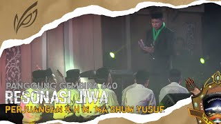 Resonasi Jiwa (Dedicated to K.H. Muh. Ma'shum Yusuf) | Panggung Gembira 640