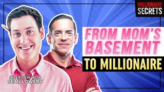 SEAN LOWERY | E-commerce Master Scales Up to $15 Million | Millionaire Secrets
