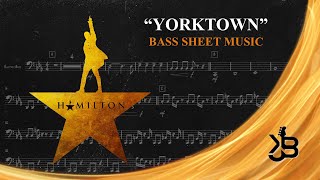 Yorktown (The World Turned Upside-down) - Hamilton: An American Musical (Bass Guitar Sheet Music)