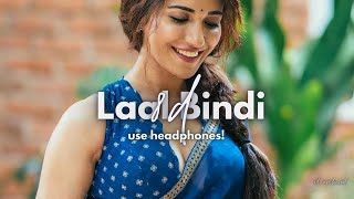 Akull - Laal Bindi (8D AUDIO) | New Song | @8DArchived