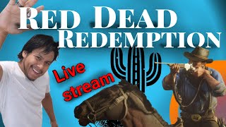 Red Dead Redemption LIVE STREAM ep12