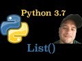 Python 3.7: List() Built-in Function