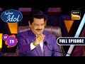 Indian Idol S14 | New Year Special 2024 | Ep 25 | Full Episode | 30 Dec 2023
