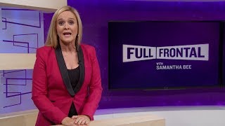 Here She Go Again | Full Frontal on TBS