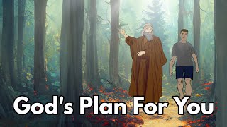 WHY GOD HAS A PLAN FOR YOU (animated story)