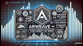 Arweave (AR)Explained- Revolutionizing Data Storage | Filecoin Killer | Coin Market Cap Series Ep.49