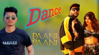 Badshah - Paani Paani | Dance cover | Jacqueline Fernandez | Aastha Gill |