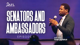 SENATORS AND AMBASSADORS 1