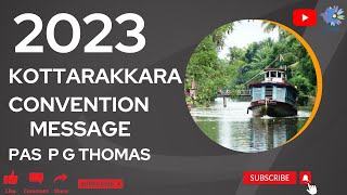 TPM | Kottarakkara Convention | 2023 | Message | Pas P G Thomas