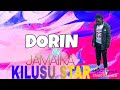 Dorin By Jamaika Kilisu Stars Official Audio