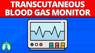 Transcutaneous Blood Gas Monitor Readings (TMC Practice Question) | Respiratory Therapy Zone