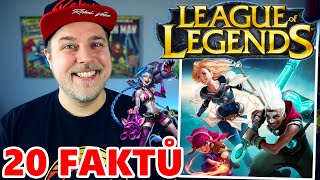 20 FAKTŮ - League of Legends