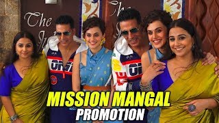 Mission Mangal Movie Promotion With Akshay Kumar, Taapsee Pannu & Vidya Balan