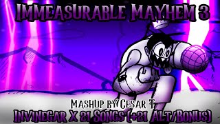 [FNF Mega Mashup] Immeasurable Mayhem 3 | Invinegar x 21 Songs (+21 Alt/Bonus Songs)