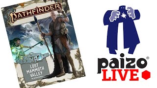 Paizo LIVE #9: Organized Play, Book of the Dead, and so much more!