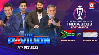 The Pavilion | SOUTH AFRICA vs NETHERLANDS (Post-Match) Expert Analysis | 17 October 2023 | A Sports