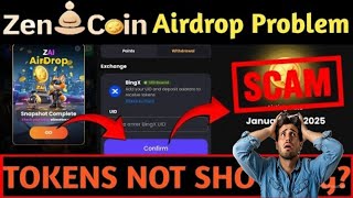 Zencoin Airdrop Token Not Showing | Zencoin Airdrop New Update | Zencoin Listing Date \u0026 Open Problem