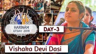 Harinam Utsav 2019 | Day 03 | Vishaka Devi Dasi| ISKCON Miraroad