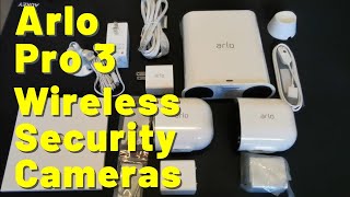 Arlo Pro 3 Unboxing - Wireless Security Cameras